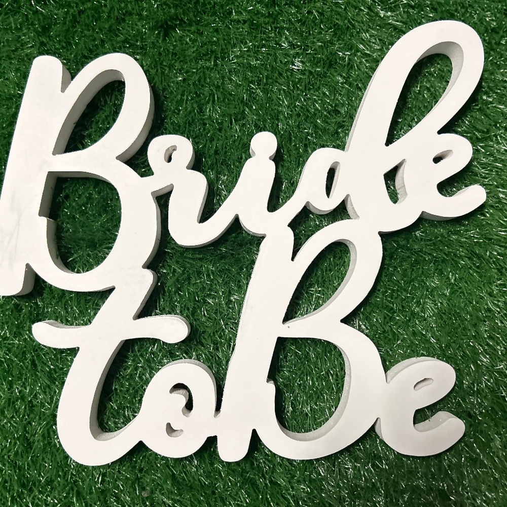 Bride to be Sign-Wooden